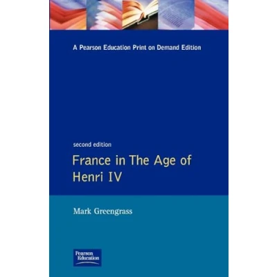 Afbeelding van France in the Age of Henri IV