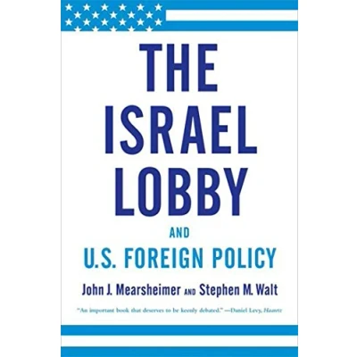 Afbeelding van The Israel Lobby and U.S. Foreign Policy