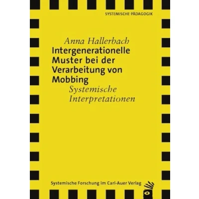 Afbeelding van Intergenerationelle Muster bei der Verarbeitung von Mobbing