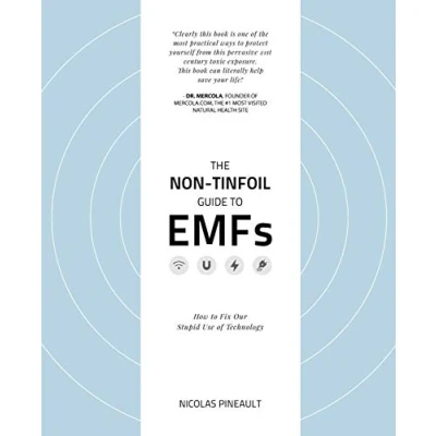 Afbeelding van The Non Tinfoil Guide to EMFs