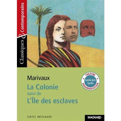 Image de La Colonie, suivi de L&#039;Ile des esclaves Classiques et Contemporains