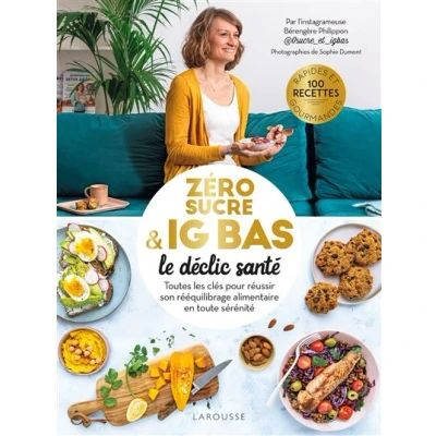 Image de Zéro sucre &amp; IG bas, le déclic santé