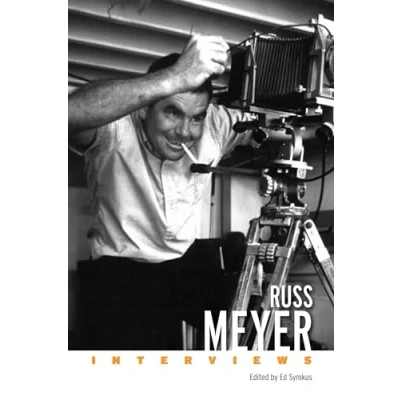 Afbeelding van Conversations with Filmmakers Series Russ Meyer