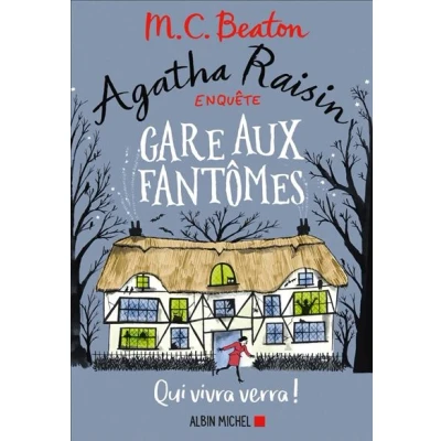 Image de Agatha Raisin enquête 14 Gare aux fantômes