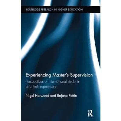 Afbeelding van Routledge Research in Higher Education Experiencing Master&#039;s Supervision