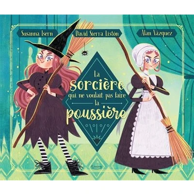 Image de la Sorcière qui voulait pas faire poussière