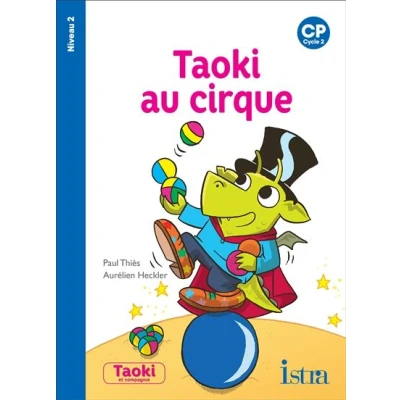 Image de Taoki et compagnie CP au cirque Album 2