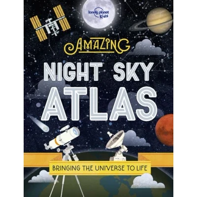 Image de The Amazing Night Sky Atlas anglais