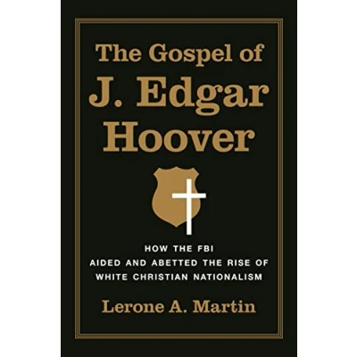 Afbeelding van The Gospel of J. Edgar Hoover