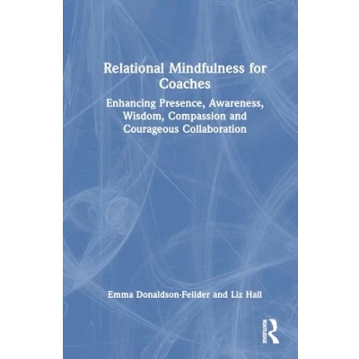 Afbeelding van Relational Mindfulness for Coaches