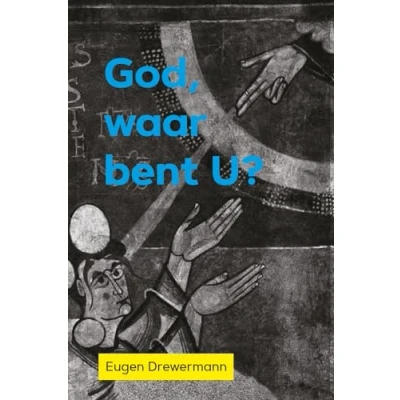 Afbeelding van God, waar bent U?