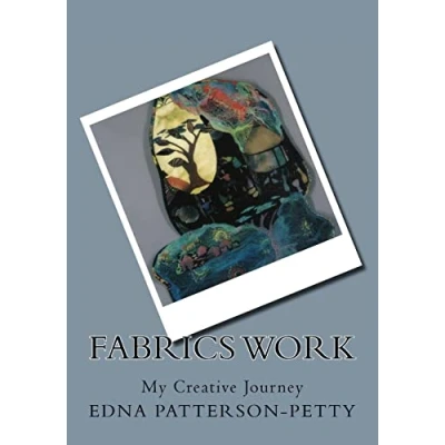 Afbeelding van Fabrics Work My Creative Journey