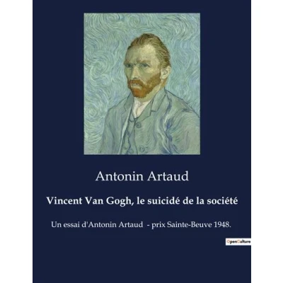 Image de Vincent Van Gogh, le suicidé de la société