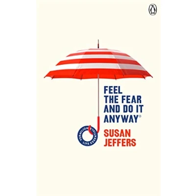 Afbeelding van Feel The Fear And Do It Anyway