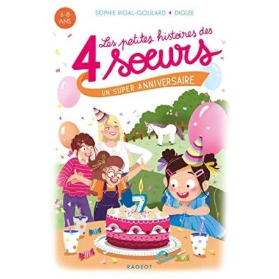 Afbeelding van Les petites histoires des 4 soeurs un super anniversaire