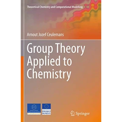 Afbeelding van Theoretical Chemistry and Computational Modelling Group Theory Applied to