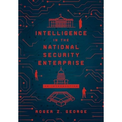 Afbeelding van Intelligence in the National Security Enterprise