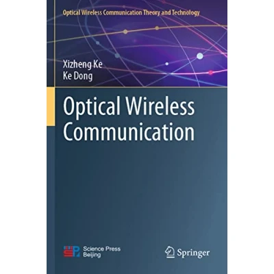 Afbeelding van Optical Wireless Communication Theory and Technology