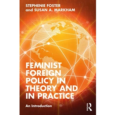 Afbeelding van Feminist Foreign Policy in Theory and Practice