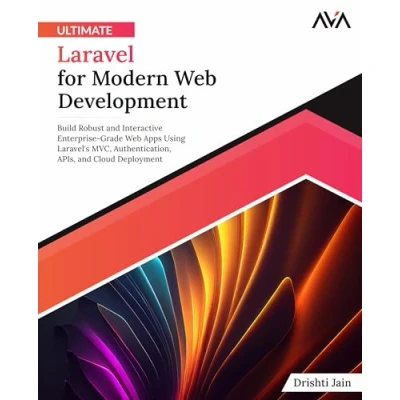 Afbeelding van Ultimate Laravel for Modern Web Development