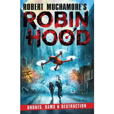 Afbeelding van Robert Muchamore&#039;s Robin Hood 4: Drones, Dams &amp; Destruction (Robert Hood)