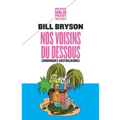 Afbeelding van Nos Chroniques voisins du dessous australiennes