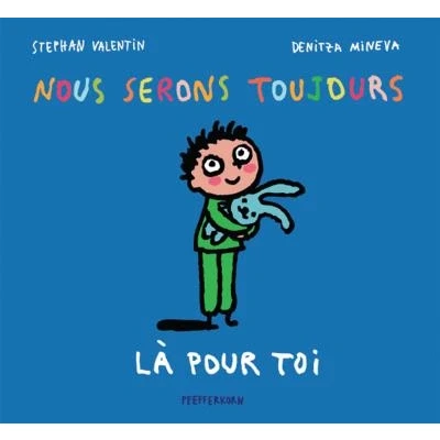 Image de Nous serons toujours là pour toi