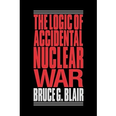 Afbeelding van Logic Of Accidental Nuclear War