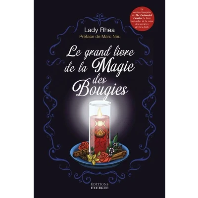 Image de Le grand livre de la magie des bougies