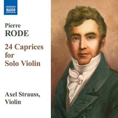 Afbeelding van Axel Strauss Rode: 24 Caprices For Solo Violin (CD)