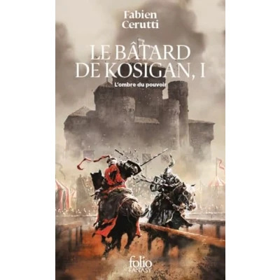 Afbeelding van LE BATARD DE KOSIGAN,1:L&#039;OMBRE DU POUVOIR