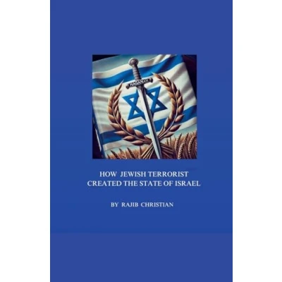 Afbeelding van how Jewish Terrorist created the state of Israel