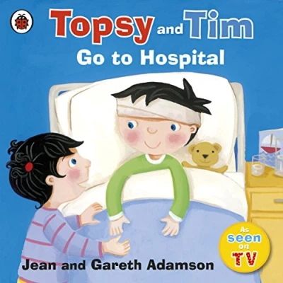 Afbeelding van Topsy &amp; Tim Go To Hospital