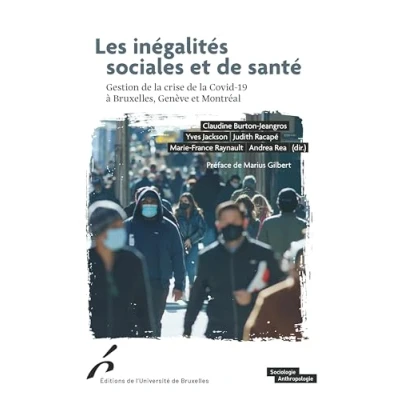 Afbeelding van LES INEGALITES SOCIALES ET DE SANTE GESTION LA CRISE