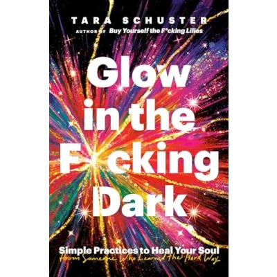 Afbeelding van Glow in the F*cking Dark