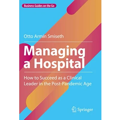 Afbeelding van Business Guides on the Go Managing a Hospital