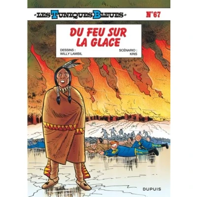 Image de Les Tuniques Bleues Tome 67 Du feu sur la glace