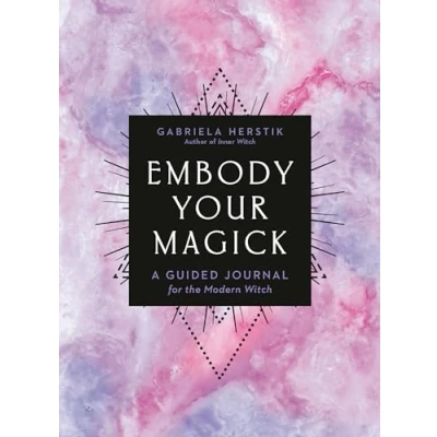Afbeelding van Embody Your Magick