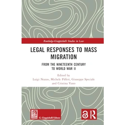 Afbeelding van Routledge Giappichelli Studies in Law Legal Responses to Mass Migration