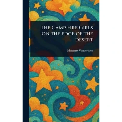 Afbeelding van the Camp Fire Girls on Edge of Desert