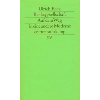 Afbeelding van Risikogesellschaft. Auf dem Weg in eine andere Moderne
