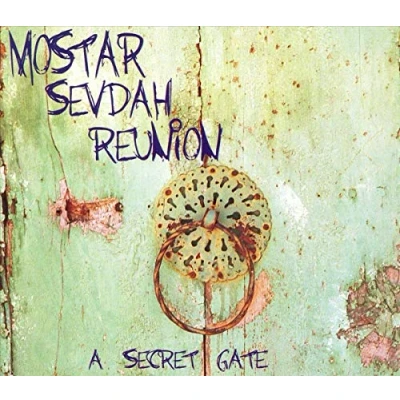 Afbeelding van Mostar Sevdah Reunion A Secret Gate (CD)