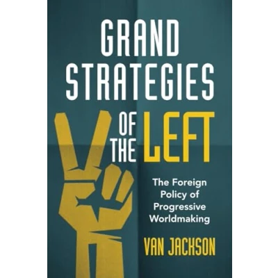 Afbeelding van Grand Strategies of the Left