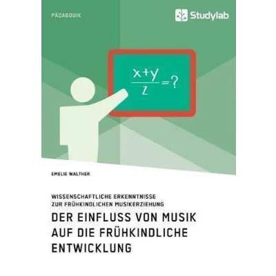 Afbeelding van Der Einfluss von Musik auf die frühkindliche Entwicklung. Wissenschaftliche Erkenntnisse zur frühkindlichen Musikerziehung