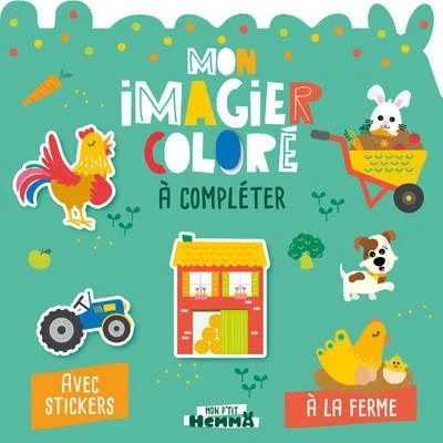 Image de Mon P&#039;tit Hemma imagier coloré à compléter A la ferme Avec stickers