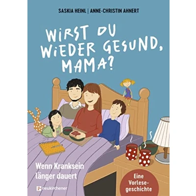 Afbeelding van Wirst du wieder gesund, Mama?