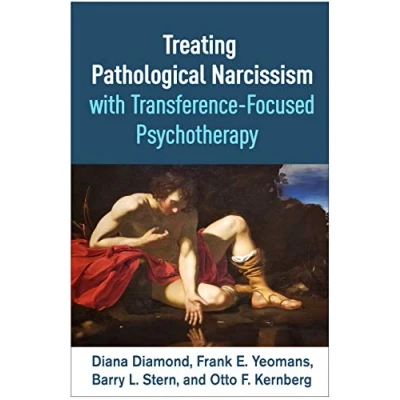 Afbeelding van Treating Pathological Narcissism with Transference Focused Psychotherapy