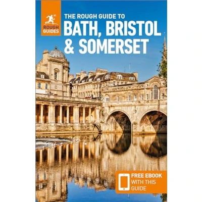 Afbeelding van Rough Guides Main Series The Guide to Bath, Bristol &amp; Somerset: Travel with Free eBook