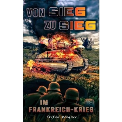 Afbeelding van Von Sieg zu im Frankreich Krieg