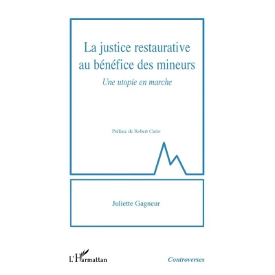 Image de La justice restaurative au bénéfice des mineurs